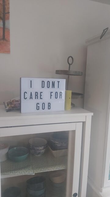 sign in my kitchen about lucilles fourth least favourite child.jpeg