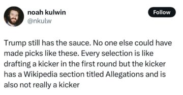 every selection is like drafting a kicker in the first round but the kicker has a wikipedia section titled allegations and is also not really a kicker.jpeg