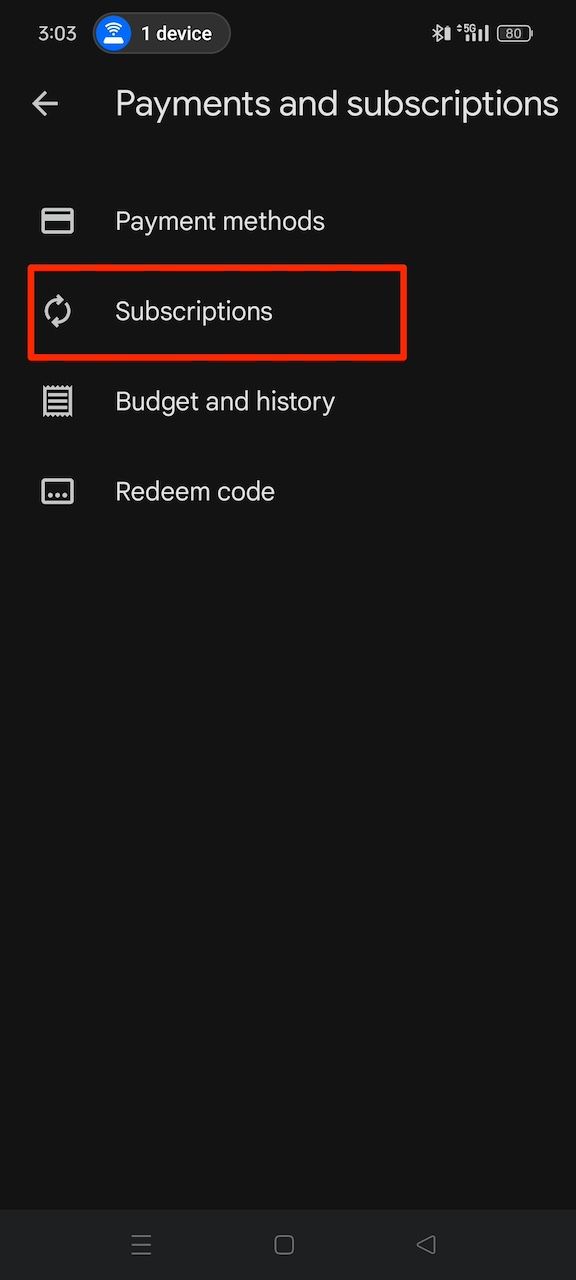 Selecting Subscriptions option in Google Play Store Payments and subscriptions menu