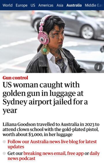 liliana goodson travelled to australia in 2023 to attend clown school with the gold plated pistol worth about 3000 in her luggage.jpeg