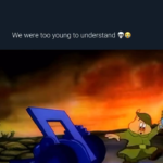 we were to too young to understand.png