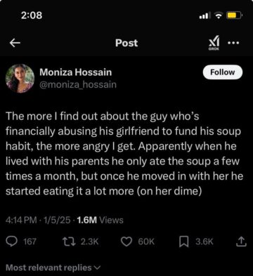 the guy whos financially abusing his girlfriend to fund his soup habit.jpeg