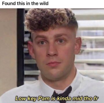 if the office was made today.jpeg