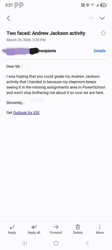 this email my 12 year old son sent his teacher about a missing assignment due a month ago my wife was asking about he cced her on the email.jpeg