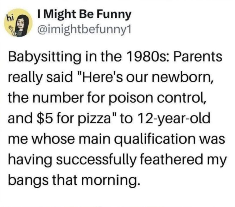 can confirm i babysat at 11.jpeg