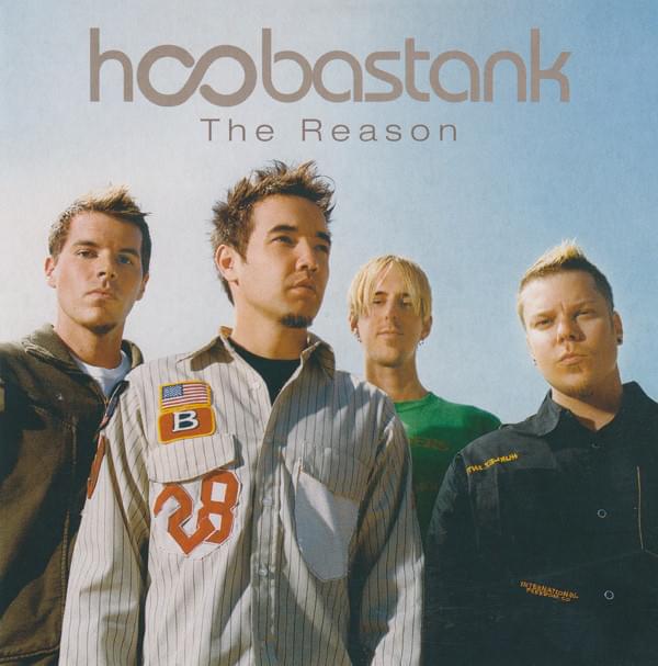 the reason by hoobastank 2004.jpeg