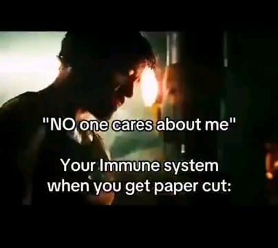 1 8 trillion white blood cells care about you.png