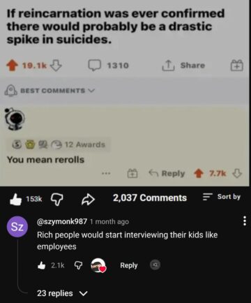 rich people would start interviewing their kids like employees.jpeg