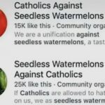 catholics against seedless watermelons seedless watermelons against catholics.jpeg
